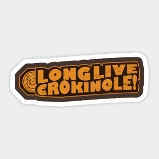 Long Live Crokinole Sticker